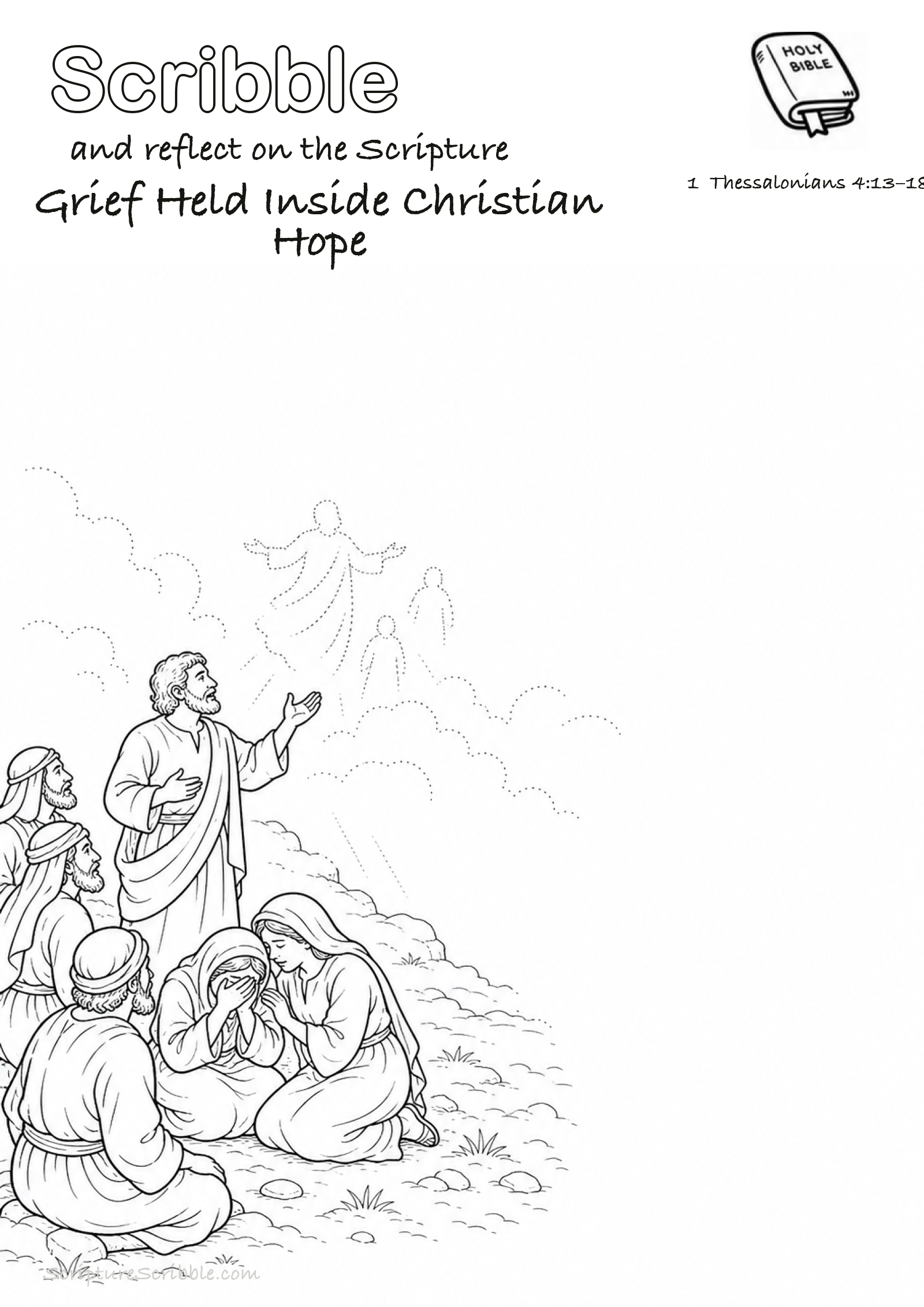 Black-and-white 1 Thessalonians 4:13–18 devotional drawing page titled Grief Held Inside Christian Hope, with a branded header, Bible reference and unfinished Bible scene.