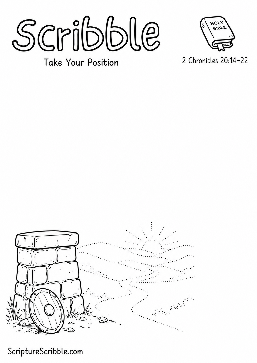 Black-and-white 2 Chronicles 20:14–22 devotional drawing printable titled Take Your Position, with an incomplete lookout stone, set-down shield and unfinished valley scene to finish