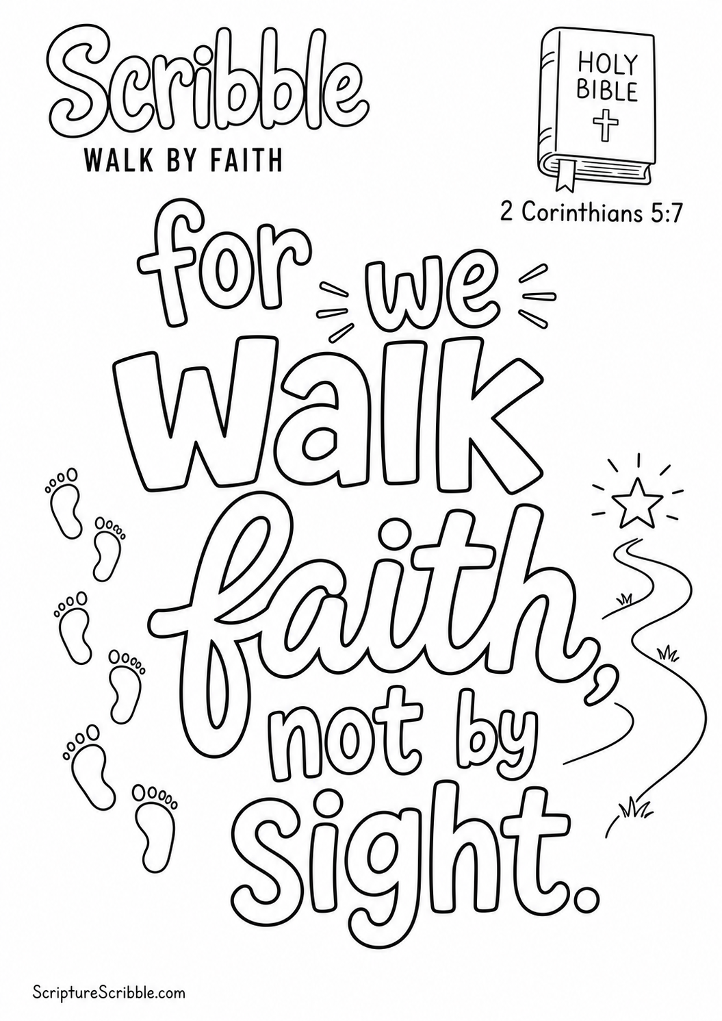 Black-and-white 2 Corinthians 5:7 Scripture typography colouring page with the verse in large, clear outlined lettering.