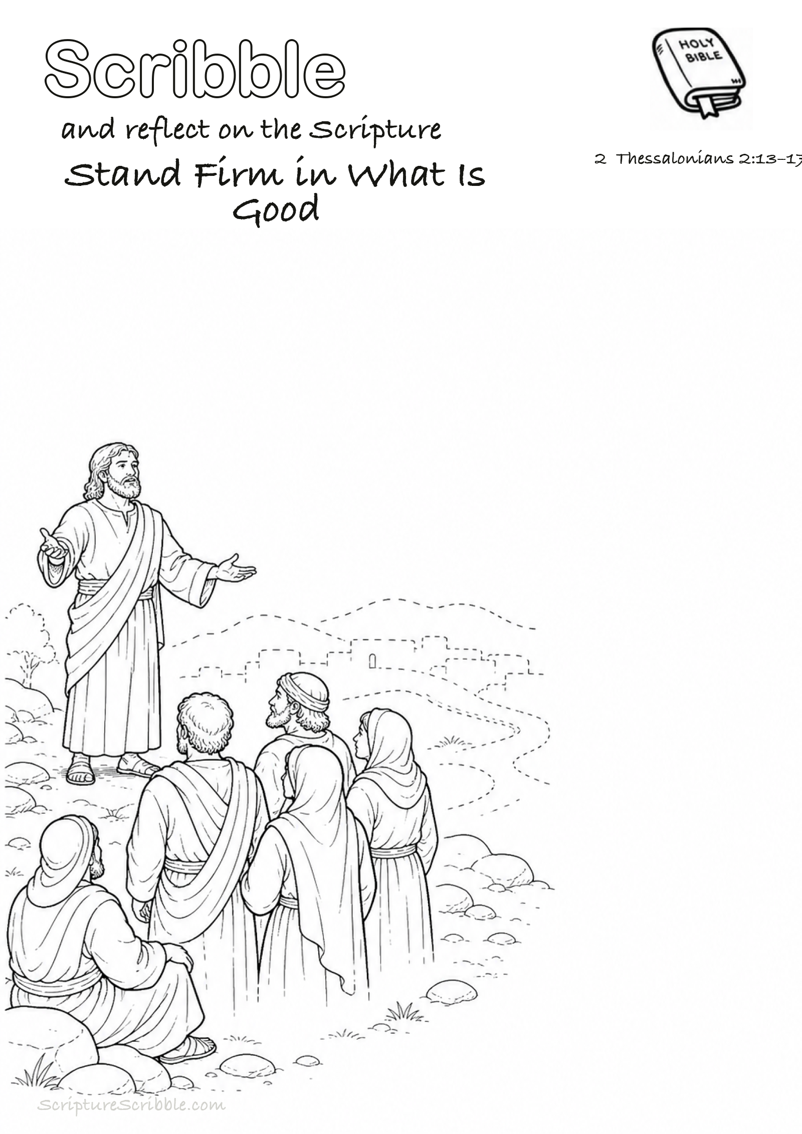 Black-and-white 2 Thessalonians 2:13–17 devotional drawing page titled Stand Firm in What Is Good, with a branded header, Bible reference and unfinished Bible scene.