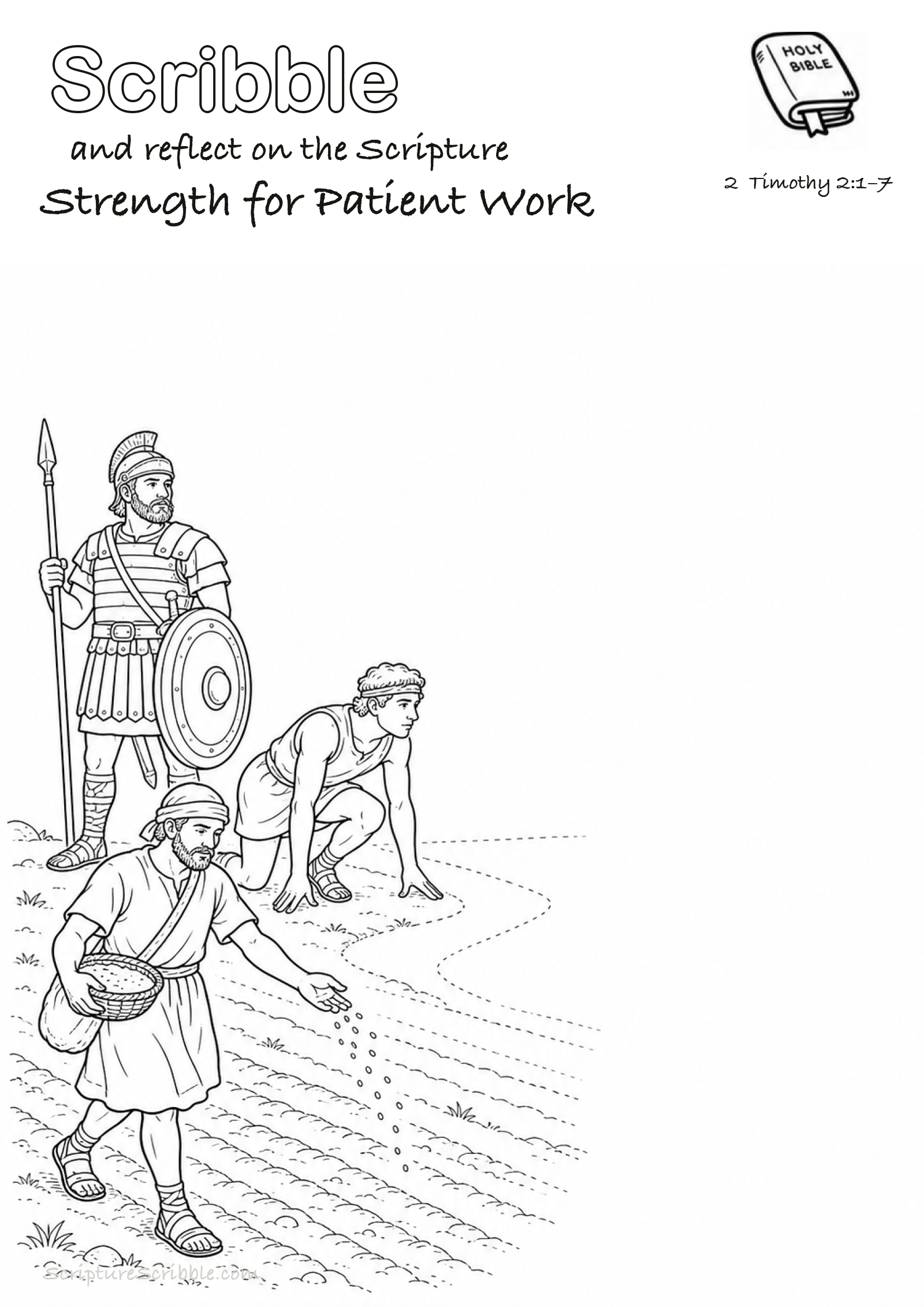 Black-and-white 2 Timothy 2:1–7 devotional drawing page titled Strength for Patient Work, with a branded header, Bible reference and unfinished Bible scene.