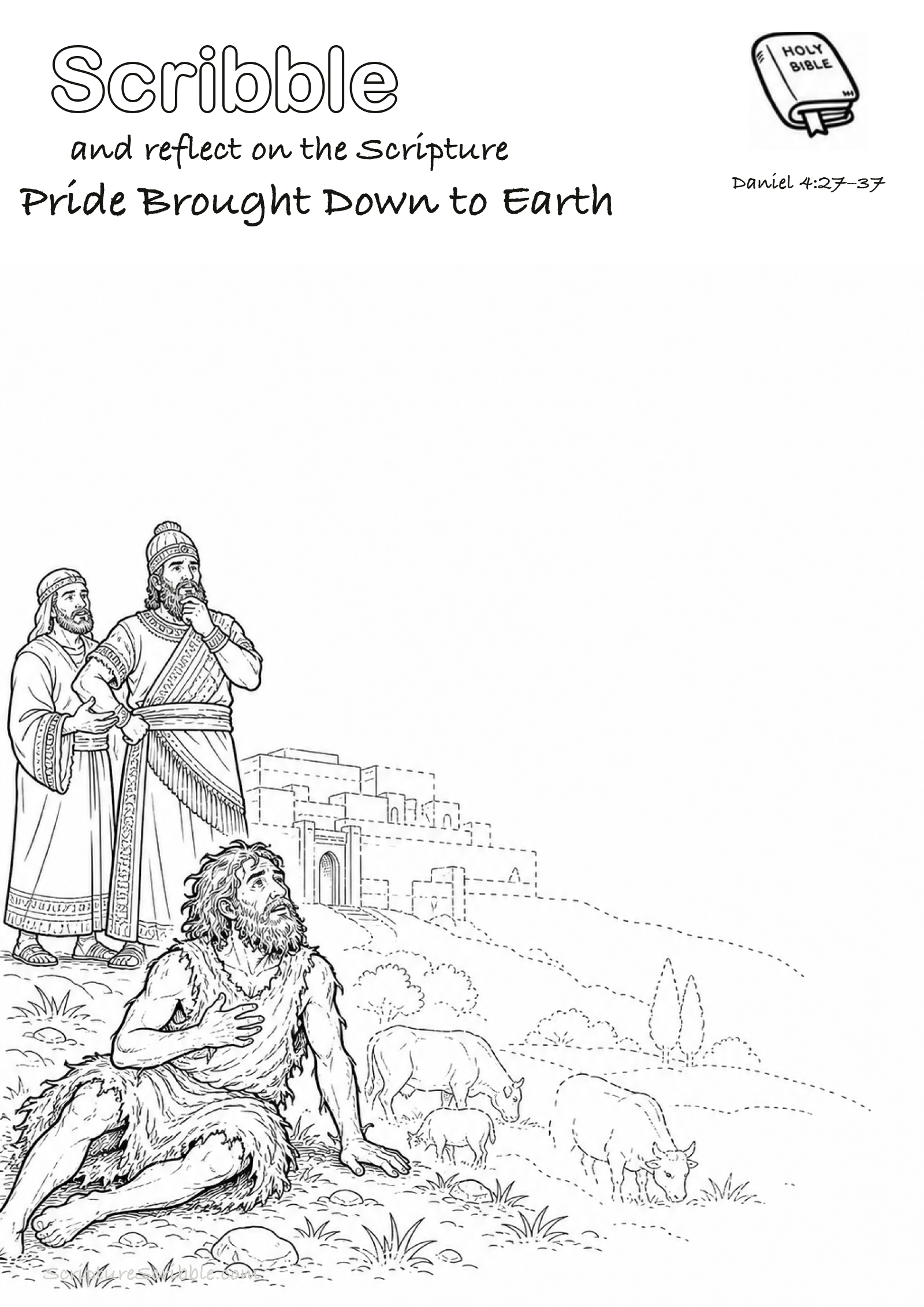 Black-and-white Daniel 4:27–37 devotional drawing page titled Pride Brought Down to Earth, with a branded header, Bible reference and unfinished Bible scene.