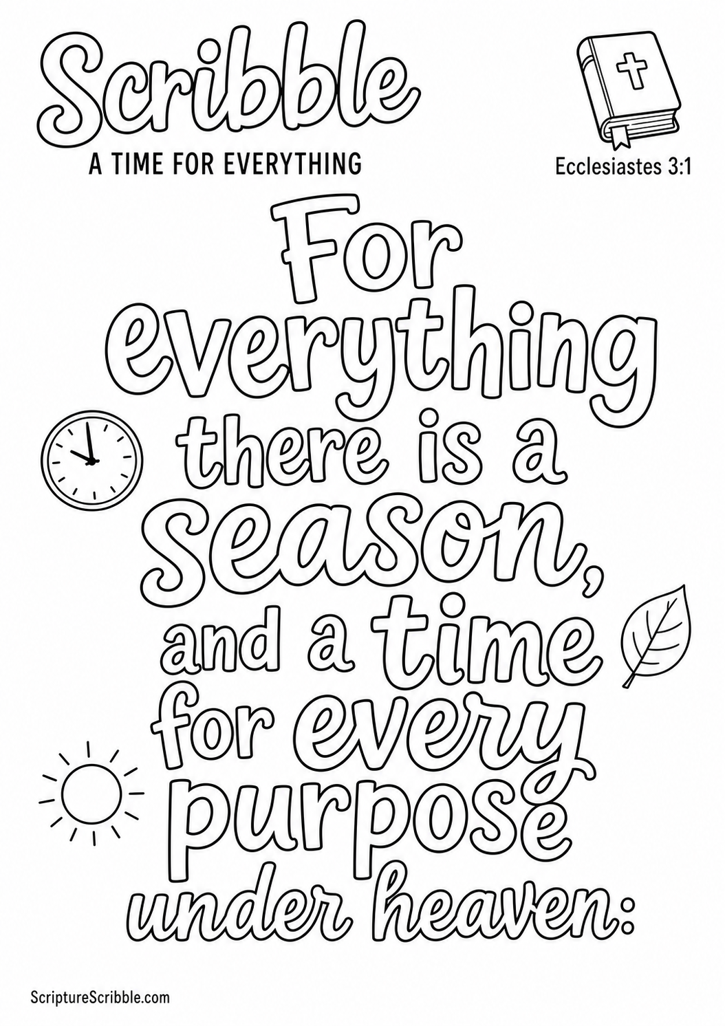 Black-and-white Ecclesiastes 3:1 Scripture typography colouring page with the verse in large, clear outlined lettering.