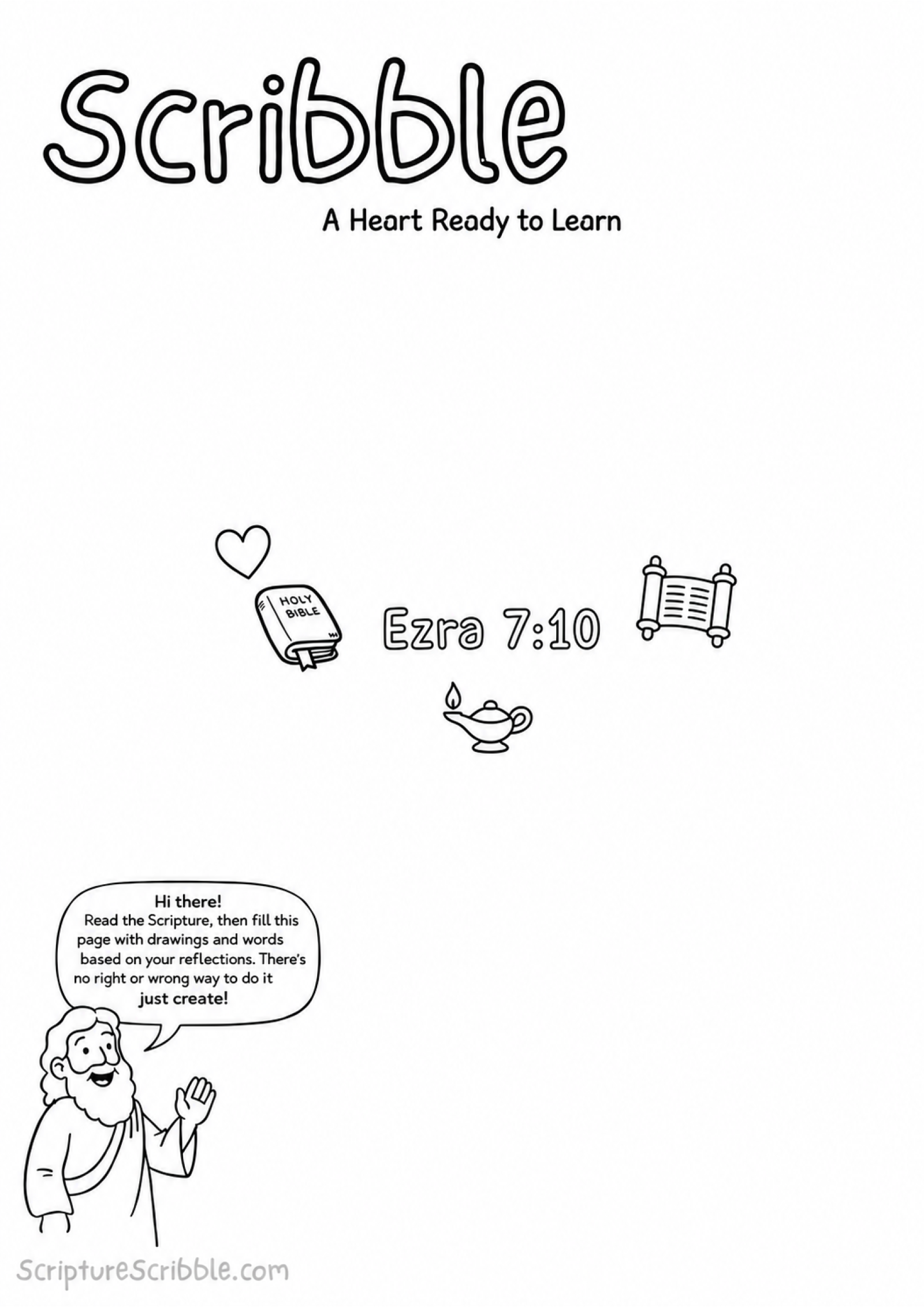 Black-and-white Ezra 7:10 creative Bible reflection worksheet with the Scribble heading, Holy Bible mark, heart, Scripture scroll and oil lamp, and friendly guide character.