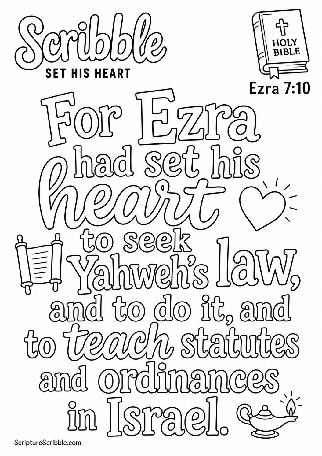 Black-and-white Ezra 7:10 Scripture typography colouring page with the verse in large, clear outlined lettering.