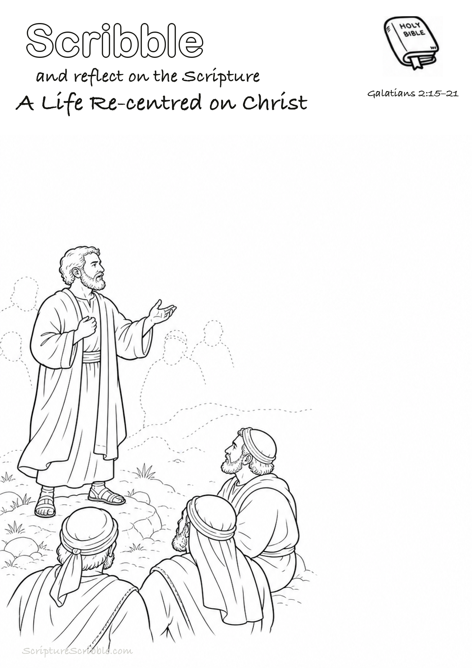 Black-and-white Galatians 2:15–21 devotional drawing page titled A Life Re-centred on Christ, with a branded header, Bible reference and unfinished Bible scene.