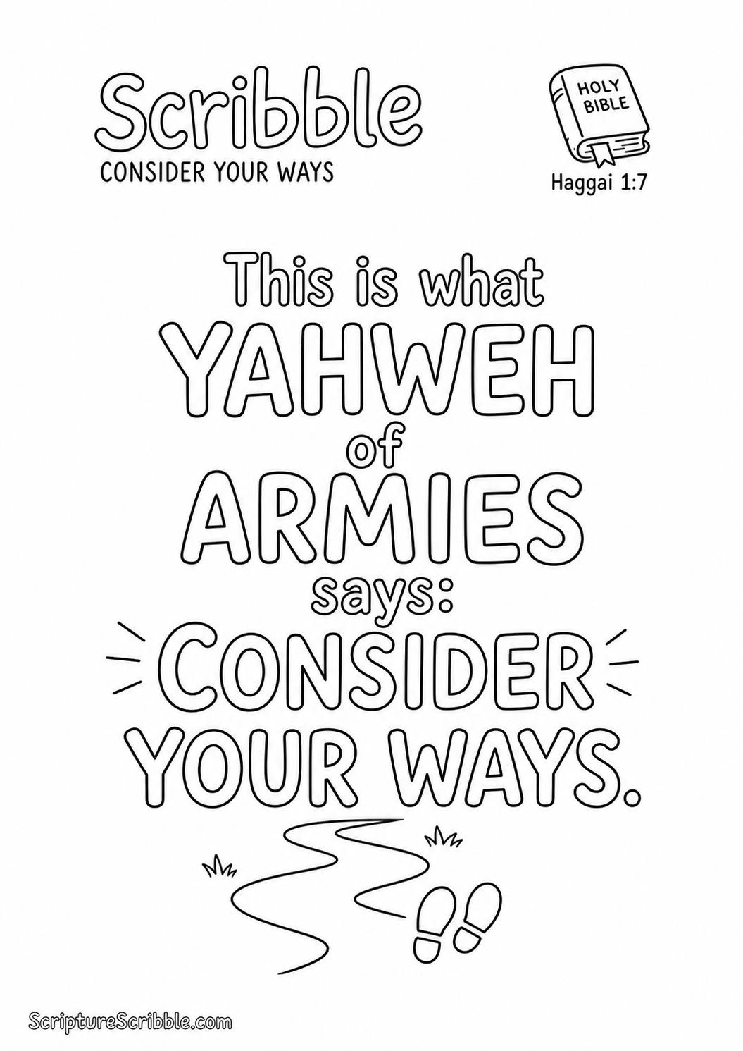 Black-and-white Haggai 1:7 Scripture typography colouring page featuring the full verse in large, clear outlined lettering.