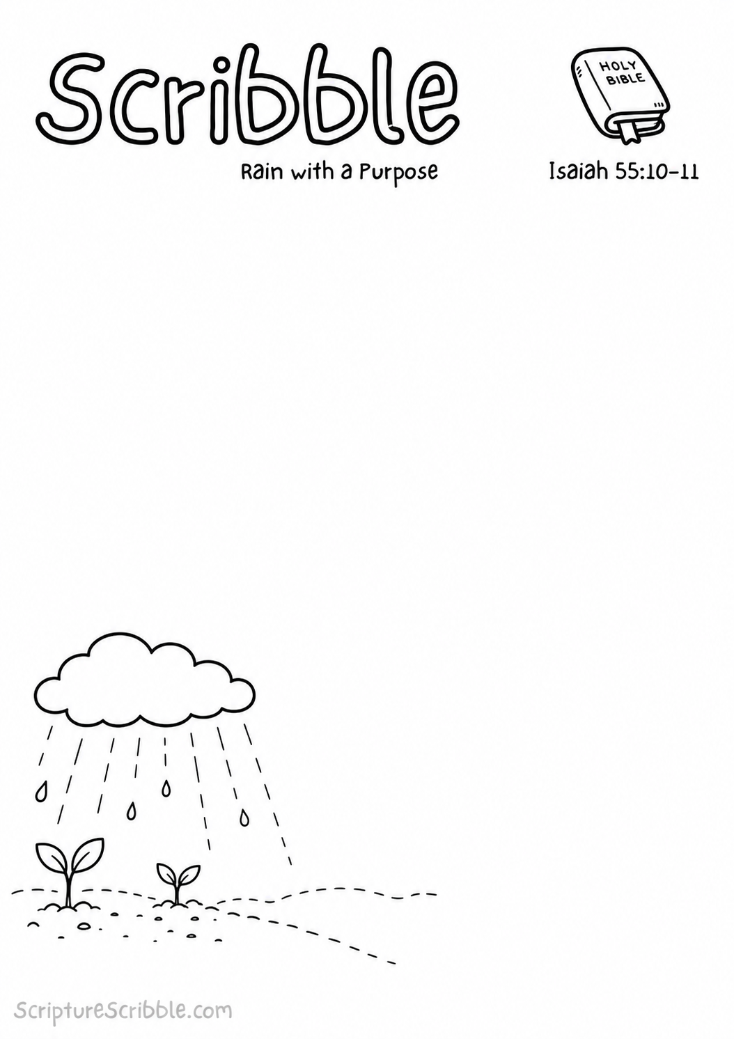 Black-and-white Isaiah 55:10–11 devotional drawing printable titled Rain with a Purpose, with an incomplete rain cloud, seedlings and unfinished field scene to finish