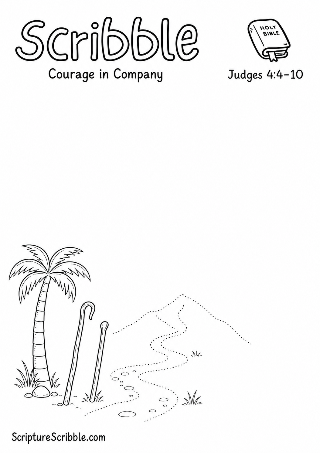 Black-and-white Judges 4:4–10 devotional drawing printable titled Courage in Company, with an incomplete palm tree, two staffs and unfinished mountain path scene to finish