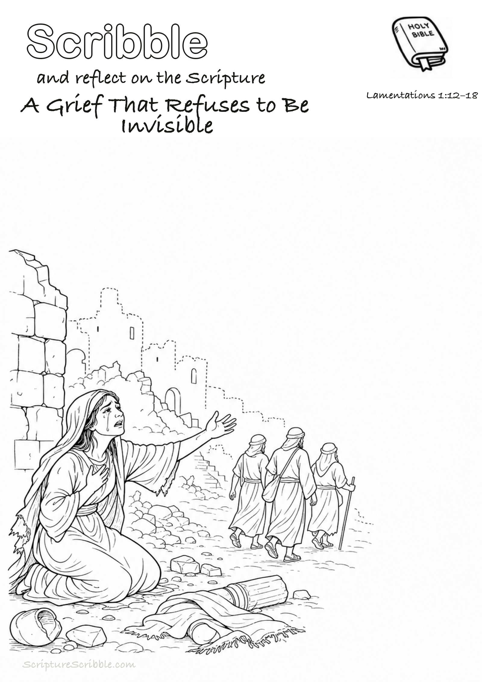 Black-and-white Lamentations 1:12–18 devotional drawing page titled A Grief That Refuses to Be Invisible, with a branded header, Bible reference and unfinished Bible scene.