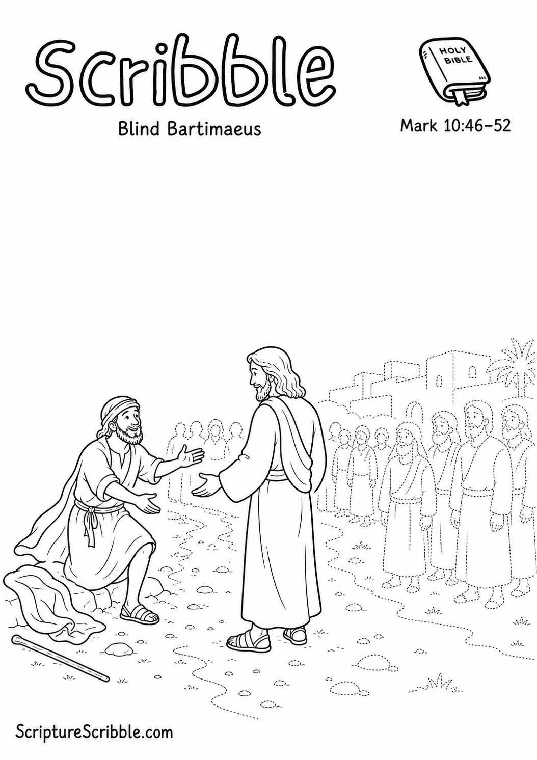 Black-and-white Mark 10:46–52 Scribble printable showing Bartimaeus rising from his cloak as Jesus turns toward him beside an unfinished crowd.