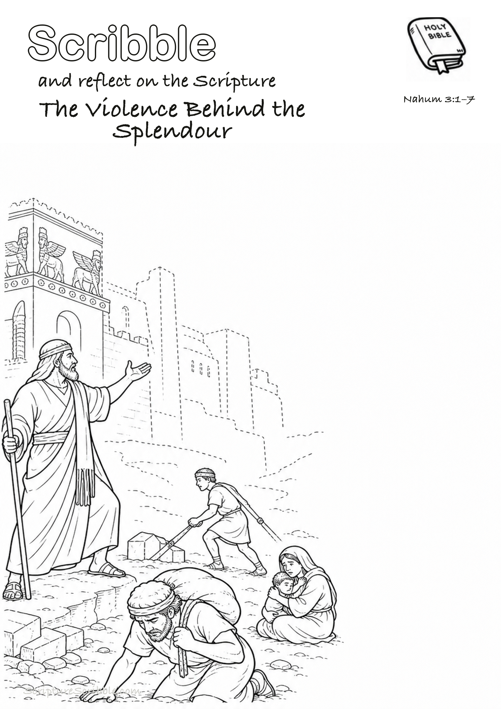 Black-and-white Nahum 3:1–7 devotional drawing page titled The Violence Behind the Splendour, with a branded header, Bible reference and unfinished Bible scene.