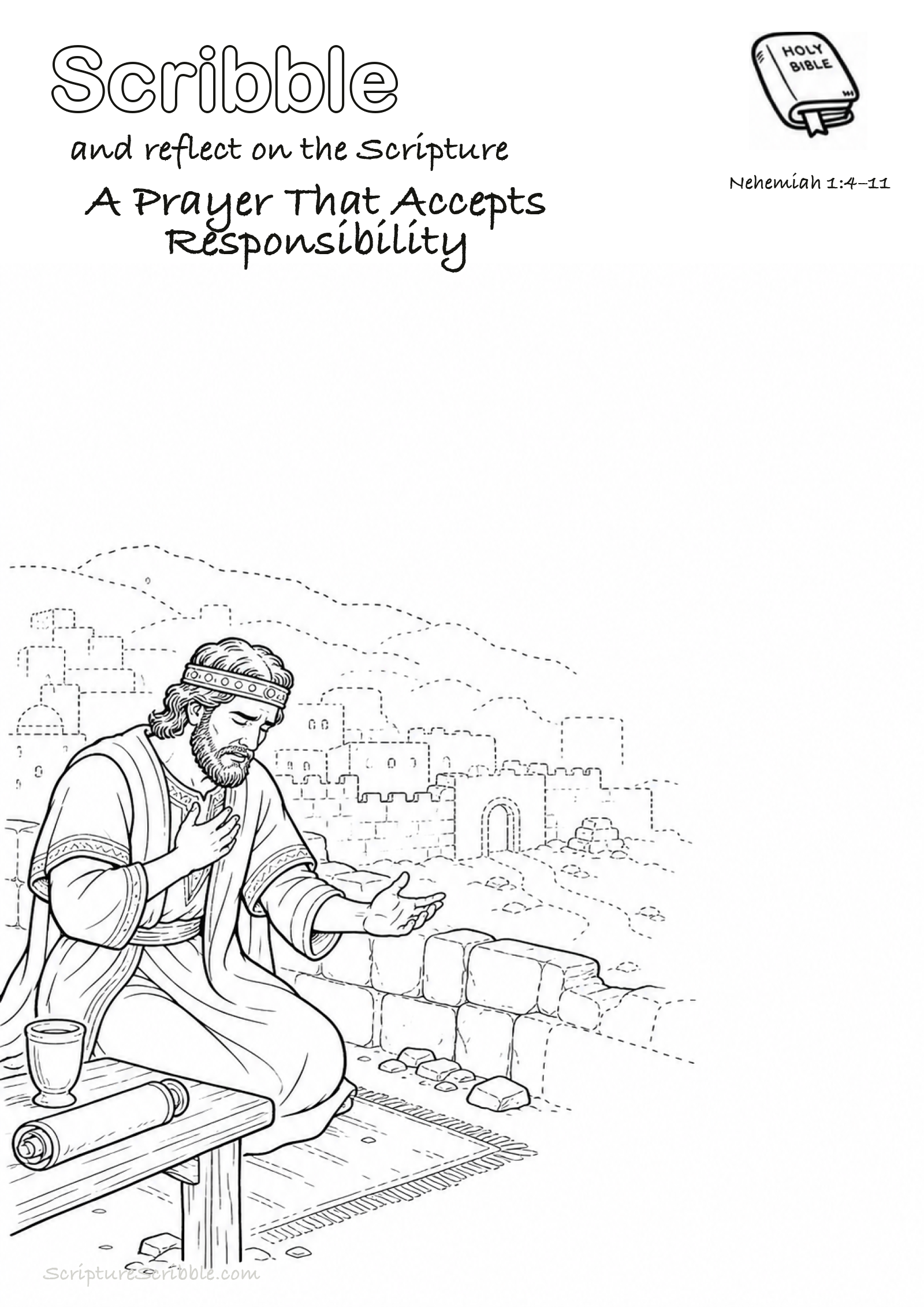 Black-and-white Nehemiah 1:4–11 devotional drawing page titled A Prayer That Accepts Responsibility, with a branded header, Bible reference and unfinished Bible scene.