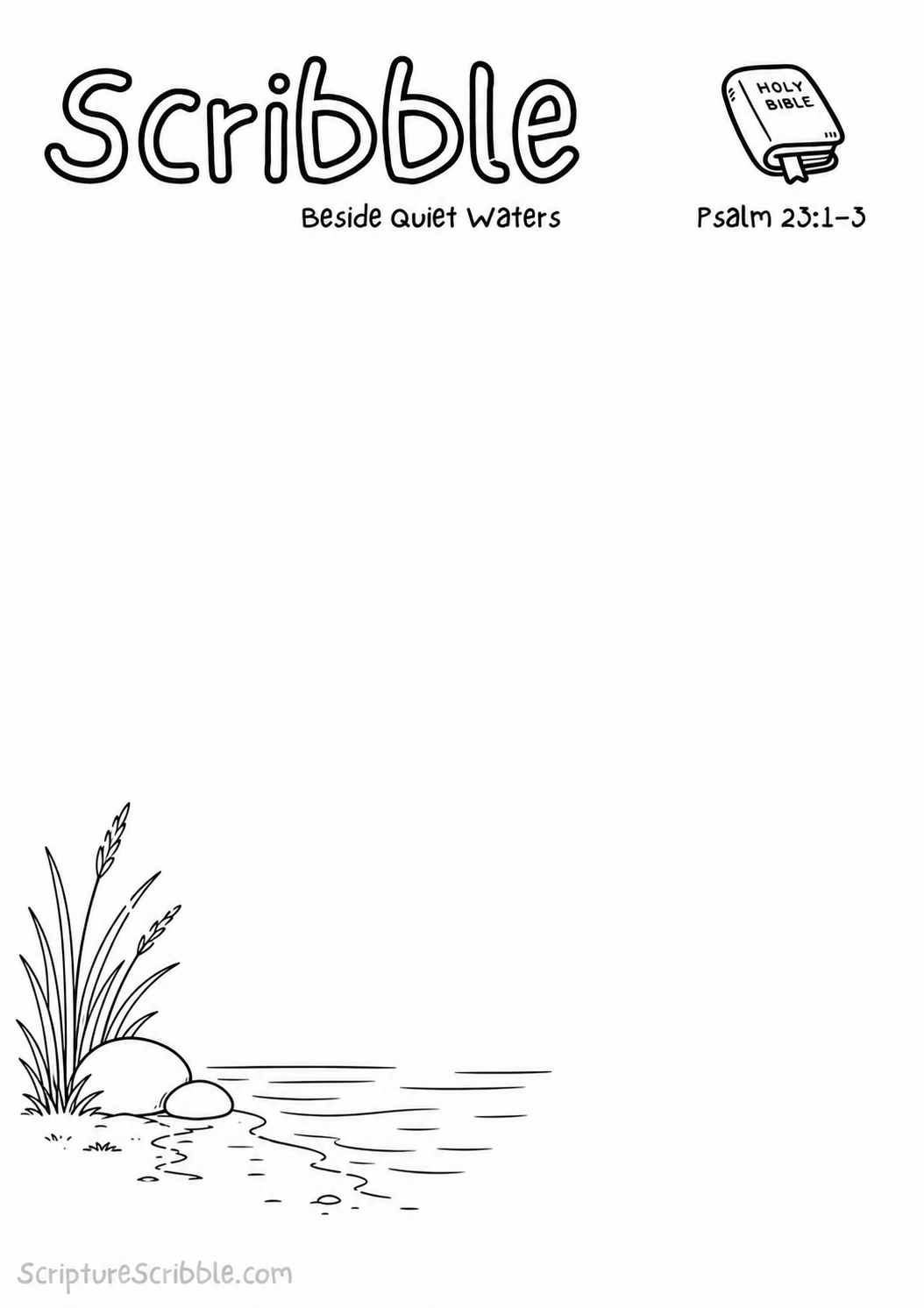 Black-and-white Psalm 23:1–3 devotional drawing printable titled Beside Quiet Waters, with an incomplete reeds, stones and quiet water scene to finish